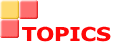 TOPICS